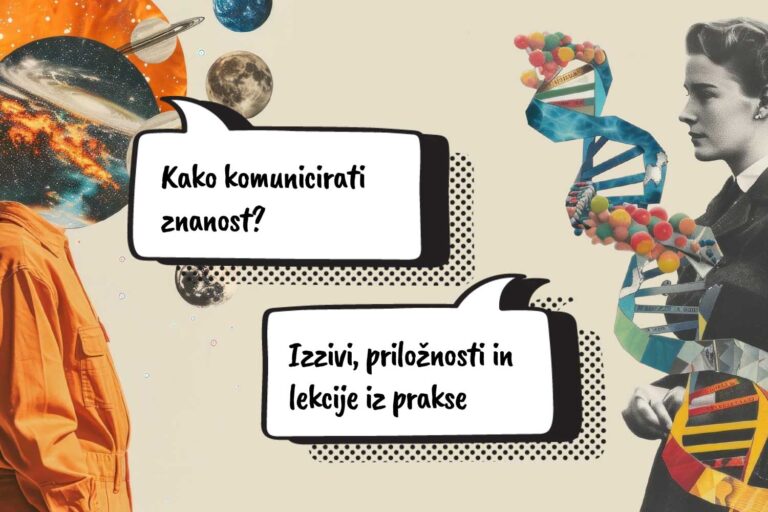 Naslovka prezentacije, dva lika v dvogovoru: -- Kako komunicirati znanost? -- Izzivi, priložnosti in lekcije iz prakse